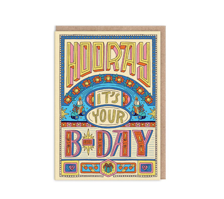 HOORAY IT'S YOUR BDAY